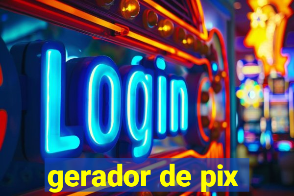 gerador de pix